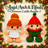 Angel Anch & Elfred’s Christmas Cuddle Bundle | DIY Crochet Kits